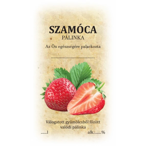 Szamóca pálinka címke/matrica házi pálinka címkézéséhez ideális választás